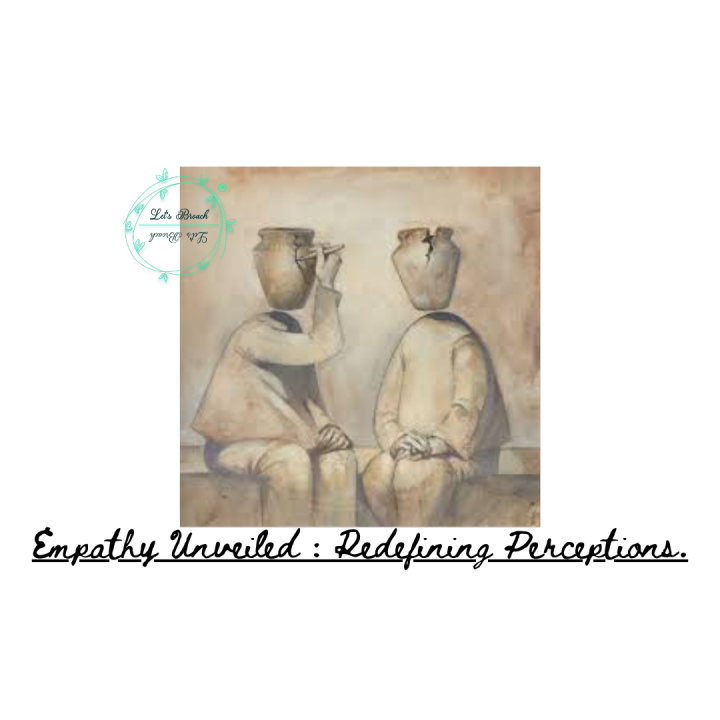 Empathy Beyond Assumptions: Nurturing Human Understanding and Resilience